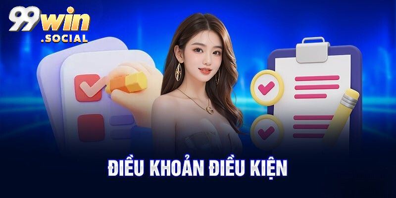 Điều Khoản Và Điều Kiện 99win Quy Định Cá Cược An Toàn - SUGOKA